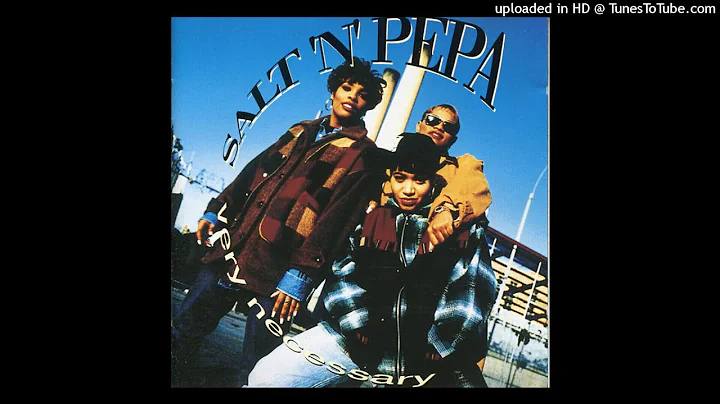 05. Salt ’N’ Pepa - None of Your Business