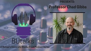 Interview with Chad Gibbs | BUtalks Podcast Wealth
