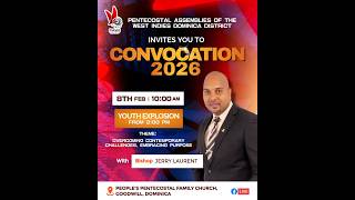 PAWI Dominica Convocation 8th February, 2026