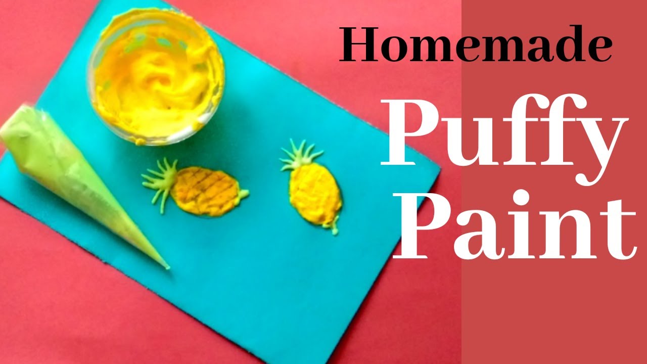 How to Make Puffy Paint at Home DIY Puffy Paint Homemade Puffy Paint DIY Squishy Paint YouTube