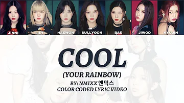 NMIXX 엔믹스 - Cool Your Rainbow - Color Coded Lyric Video