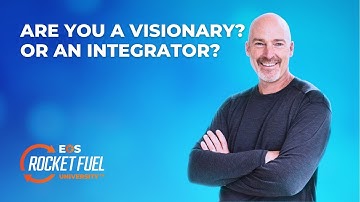 Company Leadership: Are you a Visionary or an Integrator?