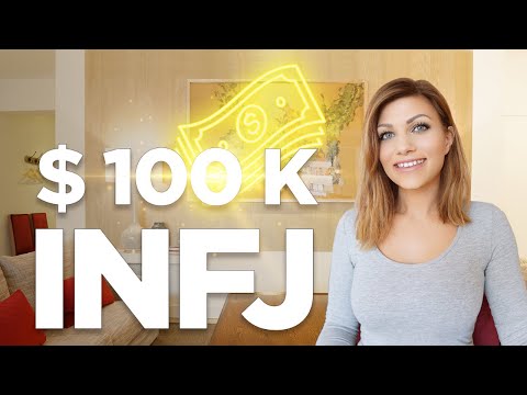 INFJ Careers That Make Money | The 100K INFJ (Part 1)