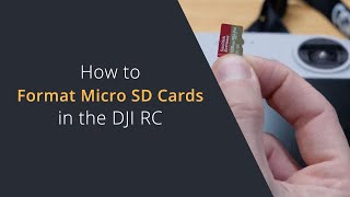 How to Format Cards in the DJI RC Controller | Format Micro SD Cards in the DJI Mini 3 Pro Remote