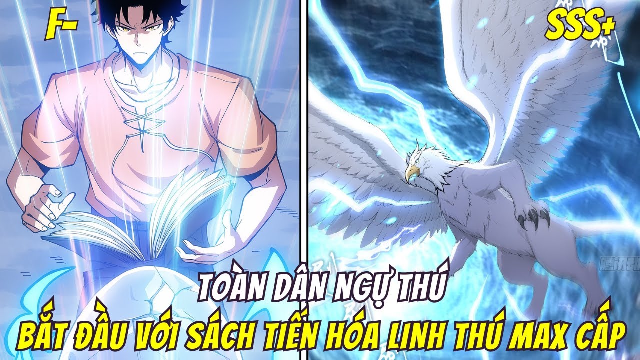 Huấn Luyện Slime Từ Cấp F- đến Cấp SSS, Main Sở Hữu Quyển Sách Tiến Hóa Linh Thú Max Cấp | Full Bộ