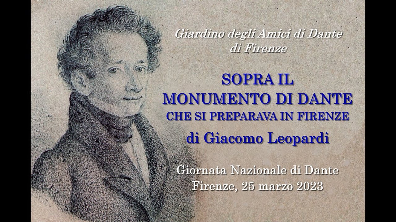 SOPRA IL MONUMENTO DI DANTE LEOPARDI, 25 MARZO 2023 - YouTube