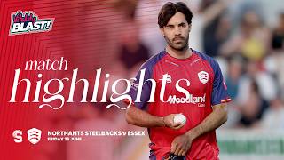 A TOUGH EVENING IN NORTHAMPTON Northants Men v Essex Men 2026 Vitality Blast T20 Highlights