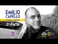 Emilio Carrillo - El Camino Espiritual (2ª Parte)
