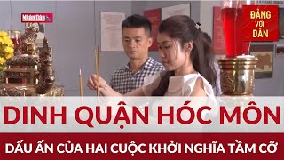 Về với di tích lịch sử Dinh quận Hóc Môn | Điểm đến | Đảng với Dân