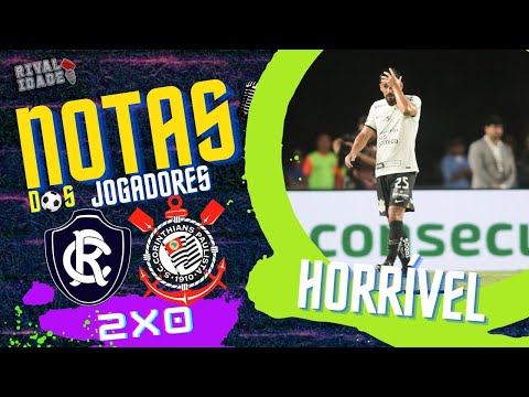 Notas dos jogadores Remo 2x 0 Corinthians | Copa do Brasil | React Pós jogo