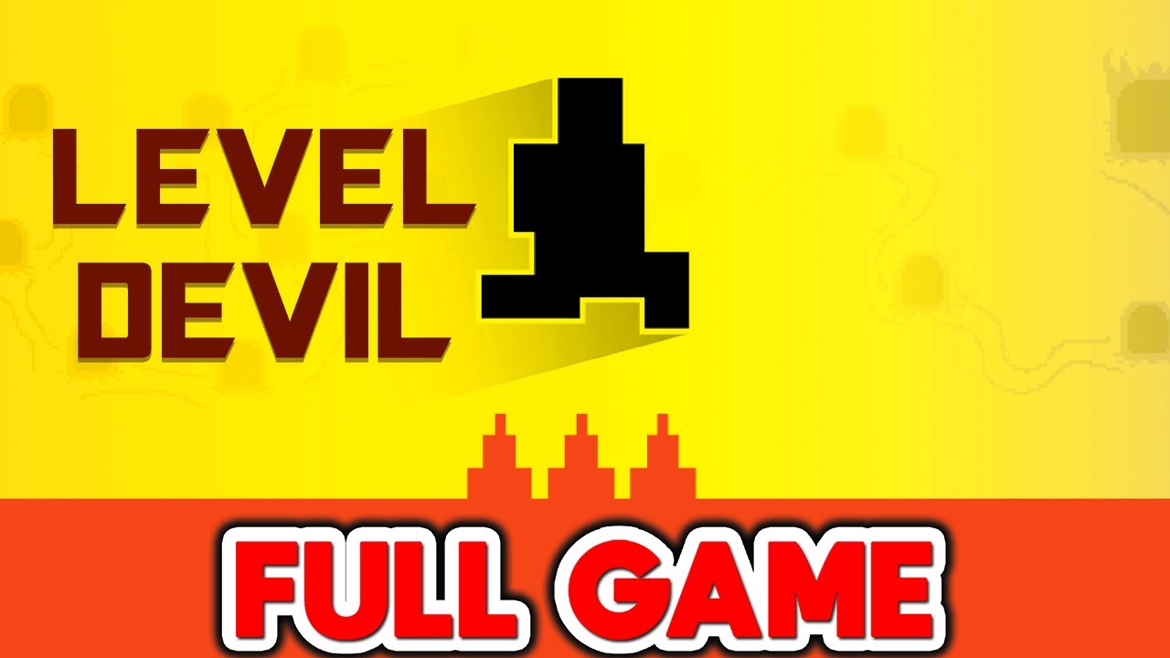 Level Devil - Full Game Walkthrough Gameplay - No Commentary - YouTube