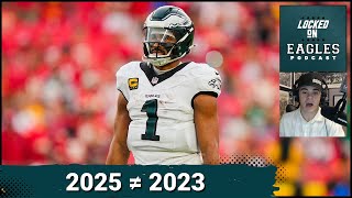 THEY WON'T COLLAPSE: The 2025 Philadelphia Eagles ARE NOT the 2023 Birds. Why its different now.....