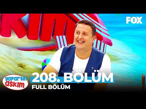 Yaparsın Aşkım 208. Bölüm