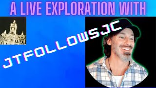 A Live Exploration With JTFOLLOWSJC
