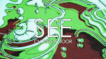 Clouds Indoor - See (Official Music Video)