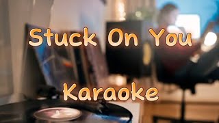 Stuck On You Karaoke ( Lionel Richie )