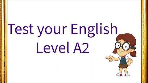 English Test Level A2, Pre-intermediate, #englishtest #englishtestlevela2 #englishtestsandquizzes