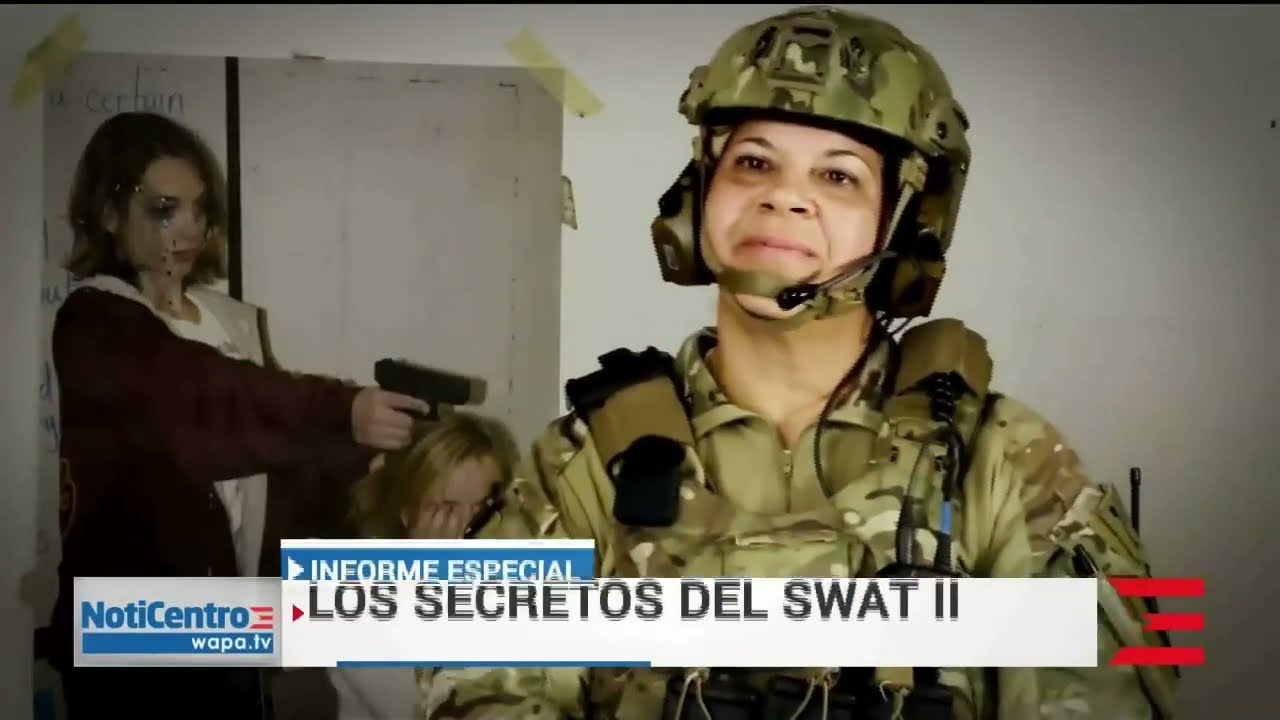 Informe Especial de WAPA TV, LOS SECRETOS DE SWAT II.
