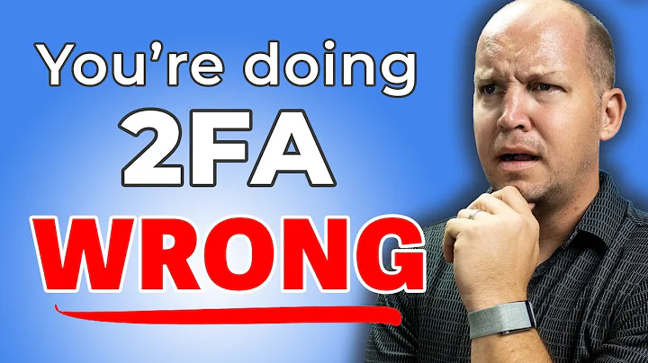 3 MISTAKES You're Making with 2-Factor Authentication (2FA)
