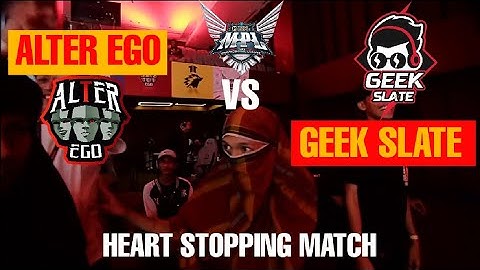 COMEBACK THROW | ALTER EGO VS GEEK SLATE | MATCH POINT | WK6 D1