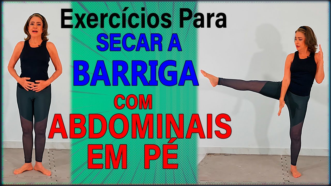 🔴 COMO PERDER A BARRIGA, ELIMINAR O ESTÔMAGO ALTO COM ABDOMINAIS EM PÉ