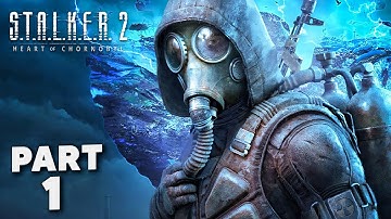 STALKER 2: HEART OF CHORNOBYL Gameplay Walkthrough Part 1 — INTRO (4K 60FPS)