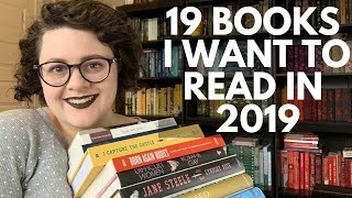 19 Books I Want to Read in 2019