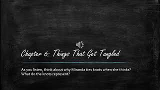 Chapter 6- Things That Get Tangled Content