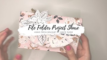 Project Share | File Folder With Matching Mini Notebooks // Fresh Bouquet Collection