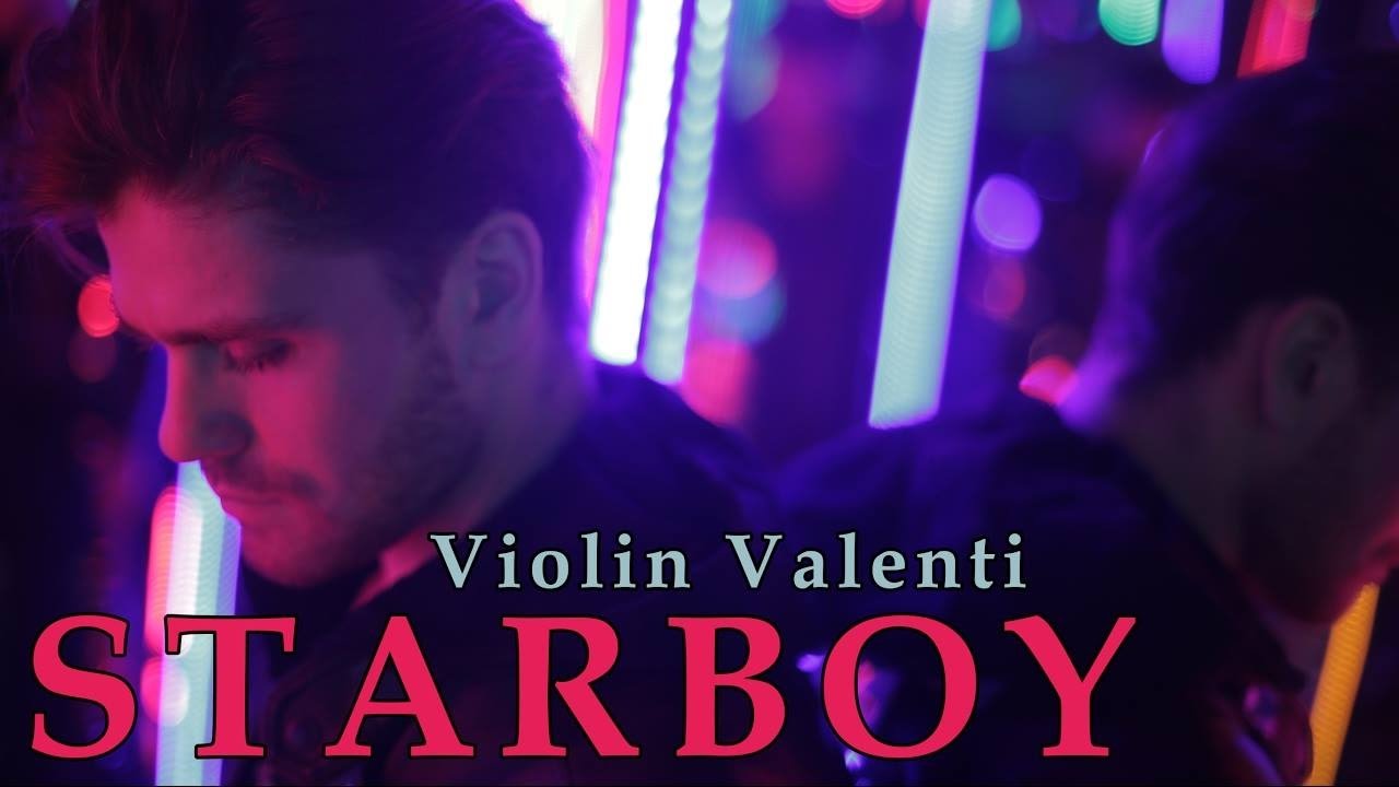 The Weeknd - Starboy (Violin Valenti Cover)