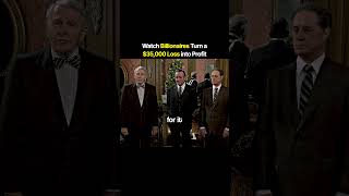 Watch Billionaires Turn a $35K Loss into Profit