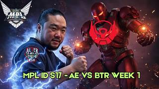 Mpl S17 Ae Vs Btr  Apakah Gh Baru Bawa Hoki Baru Atau