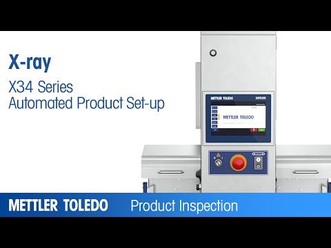 Automated Product Set-up of the X34 X-ray System - Product - METTLER TOLEDO Product Inspection - EN