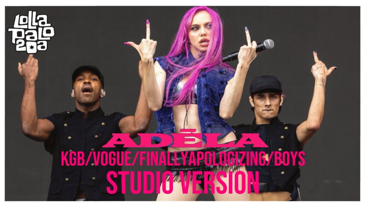 Intro/KGB/Vogue/Finallyapologizing/Boys - ADÉLA: (Studio Version) - Lollapalooza 2026