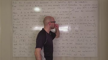 Ring Lecture 9.1: Noetherian Modules