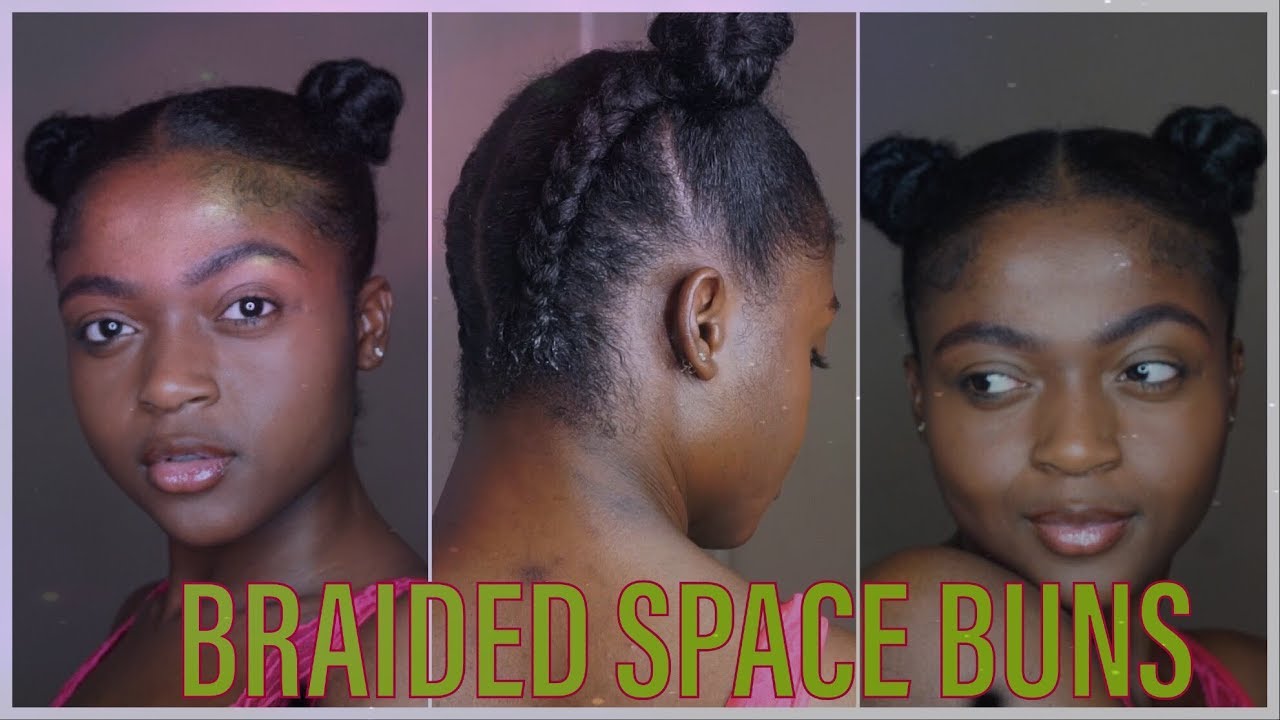 HOW TO UPSIDE DOWN  BRAIDED SPACE BUNS on NATURAL HAIR