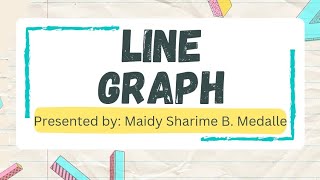 Chapter 11- Lesson 2: Line Graph