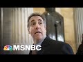 Turning on Trump? Michael Cohen Suggests Trump