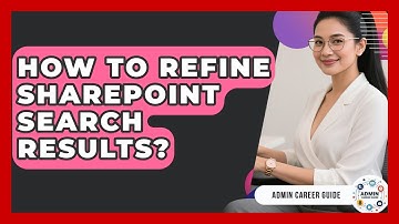 How To Refine SharePoint Search Results? - Admin Career Guide