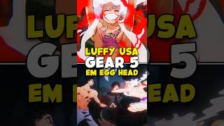 Did Luffy use Gear 5 on Egg Head? 😁🔥 Did Luffy use Gear 5 on Egg Head? 😁🔥