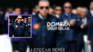 Uğur Işılak - Dombra (Djefecanremix)