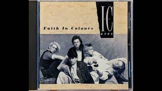 Download Lagu I. C.  EYES - Faith In Colours [Full Album] 1988 MP3