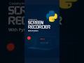 Screen recorder with python 😌 #shorts #trendingshorts #viralshorts #python #pythonprogramming