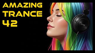 Amazing Trance 42 Best New Trance 2025 Mixed By Stif