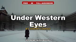 Under Western Eyes by Joseph Conrad - Full Audiobook screenshot 4