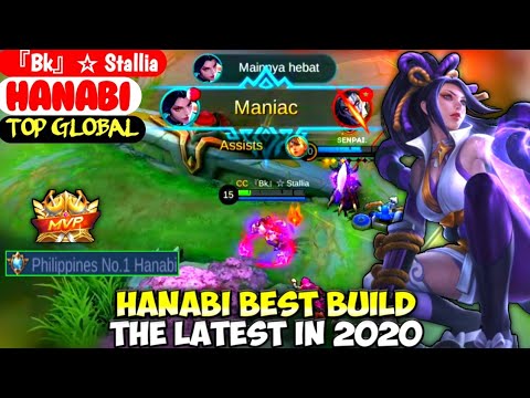 HANABI BEST BUILD IN 2020 | TOP GLOBAL HANABI『Bk』☆ Stallia - MOBILE