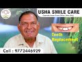 Teeth replacement  smile  happy  usha smile care dental clinic in sikar