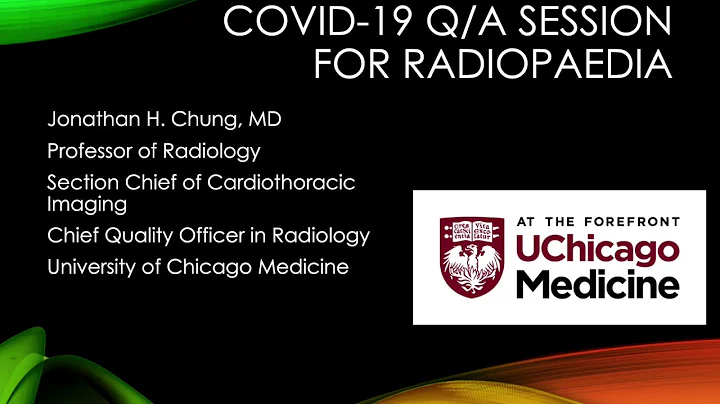 Imaging of COVID-19 - Q&A session with Dr Jonathan...