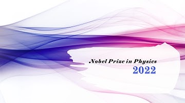 Nobel Prize Physics 2022