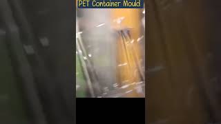 PET Container Mould Testing
